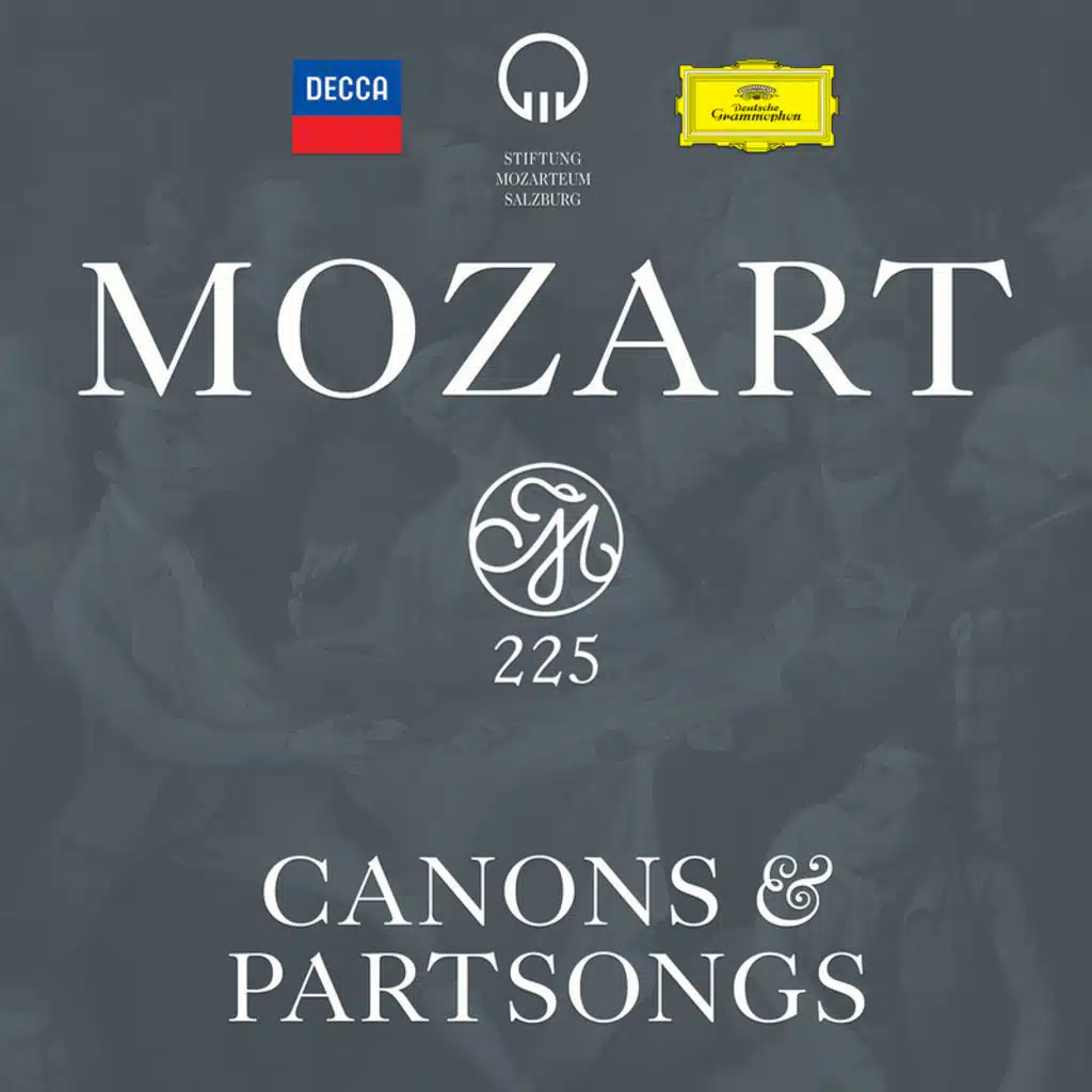 Mozart 225: Canons & Partsongs