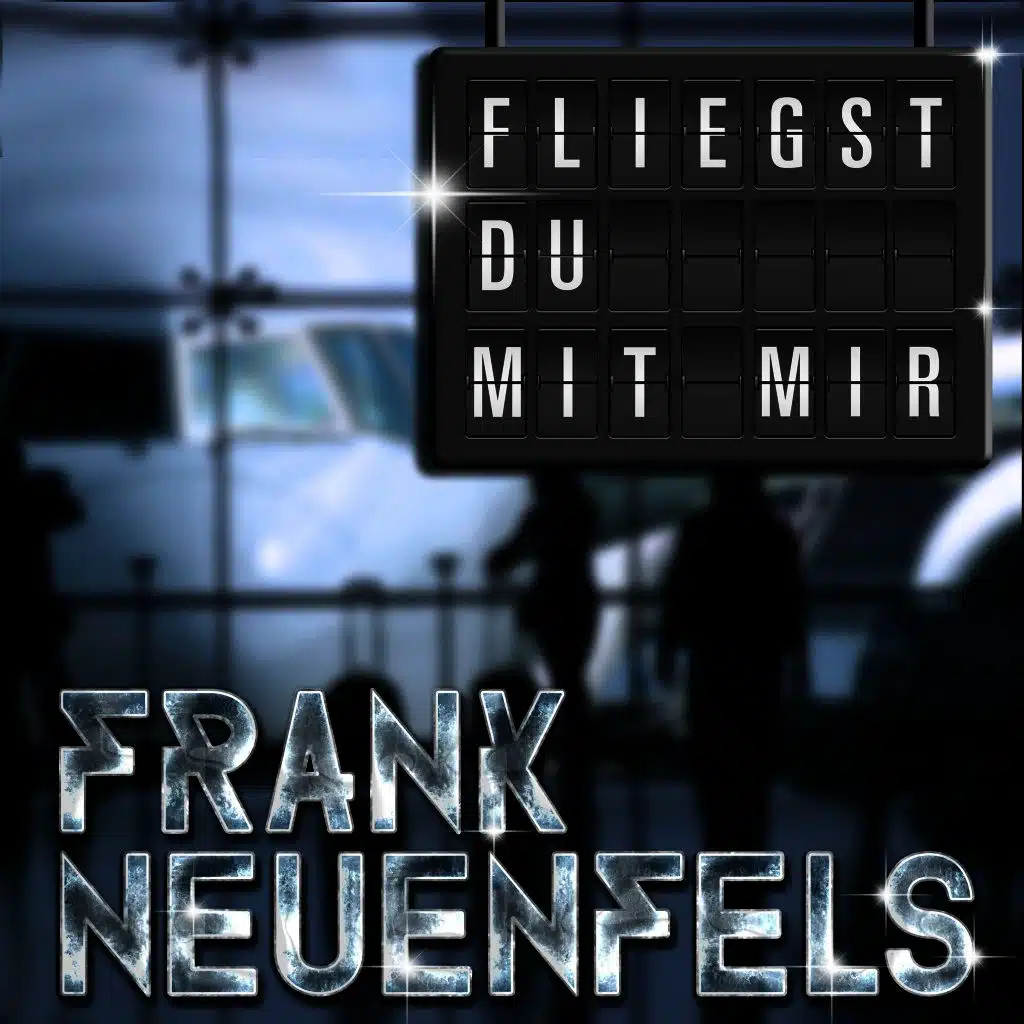 Fliegst Du mit mir (Radio Version)