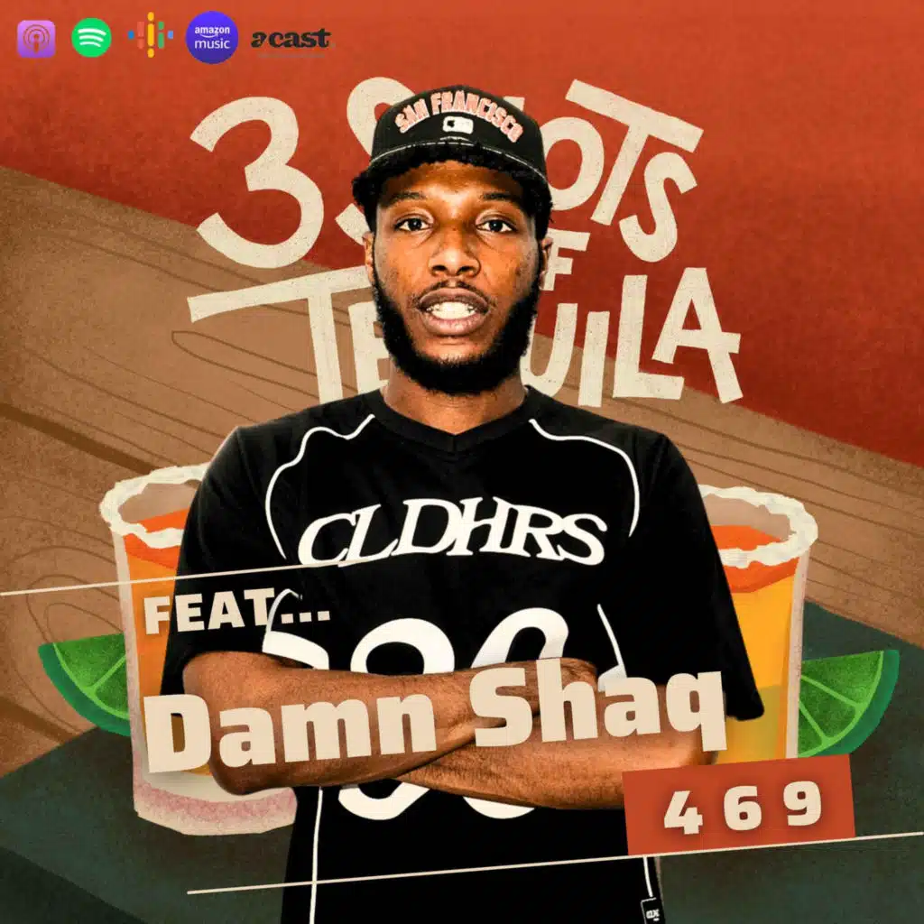 Lets Play A Game - 469 Feat. Damn Shaq