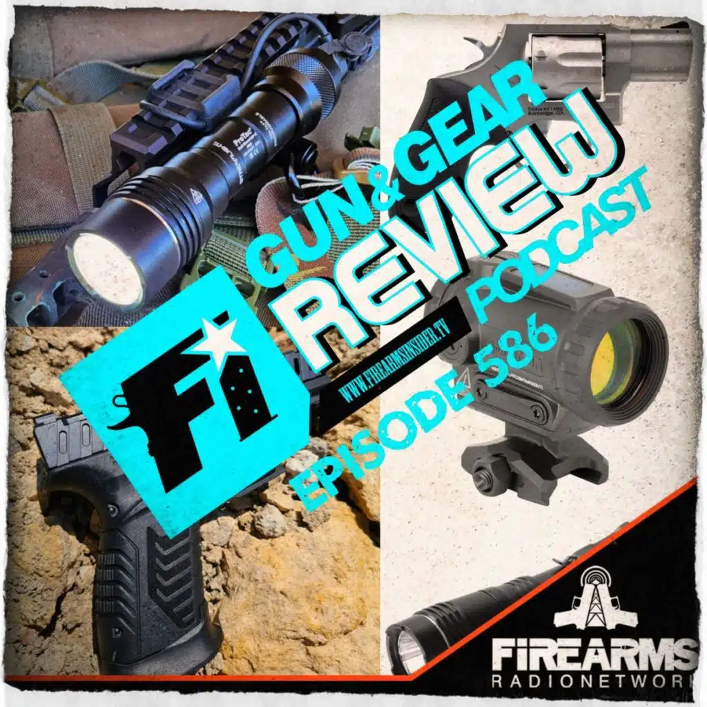 Gun & Gear Review 586 – Crazy Train
