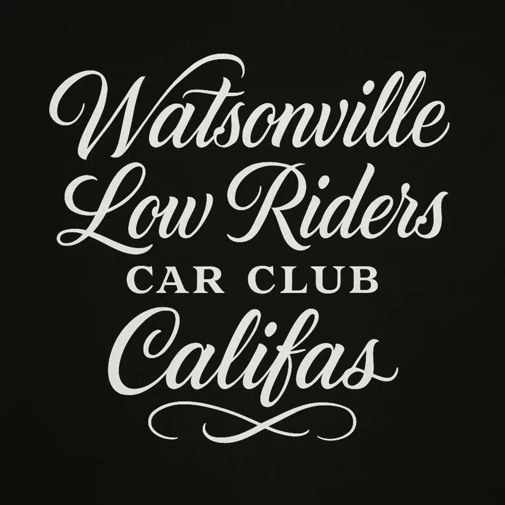 Watsonville Low Rider Car Club Califas