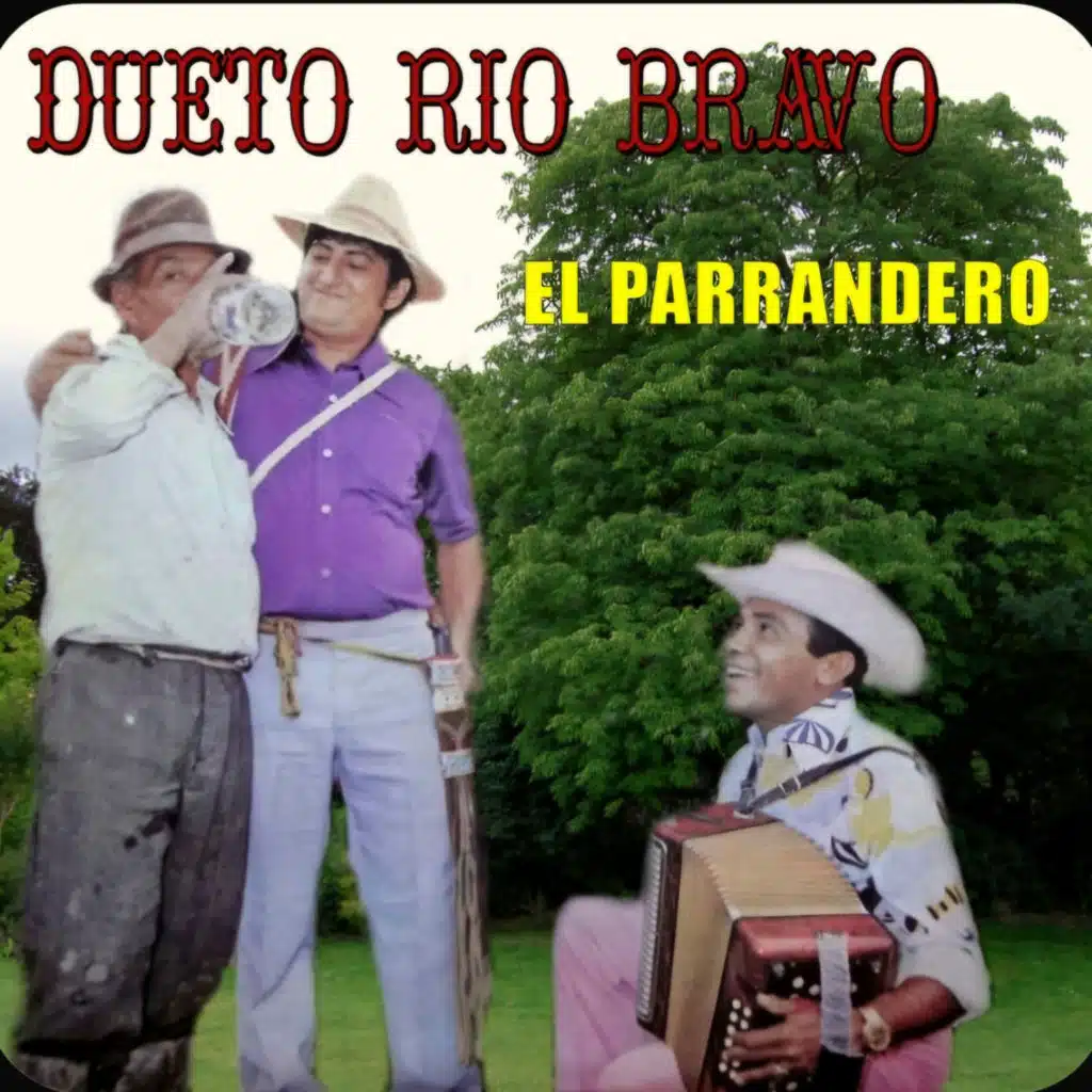 Dueto Río Bravo