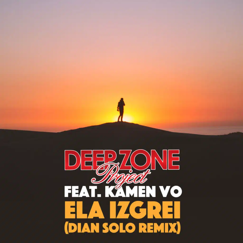 Ela Izgrei (Dian Solo Remix) [feat. Kamen Vo]