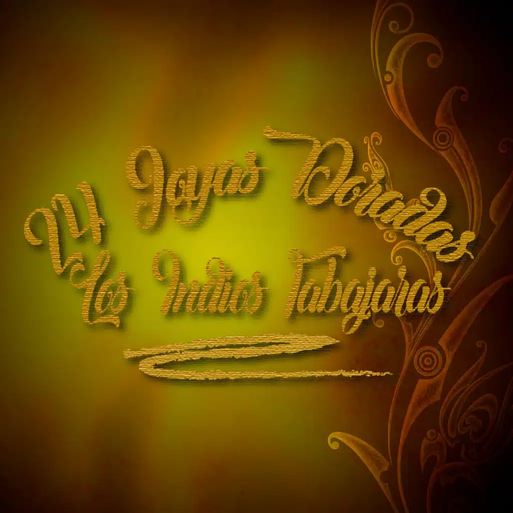Los Indios Tabajaras/24 Joyas Doradas