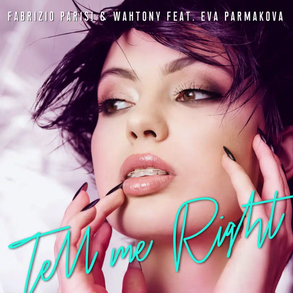 Tell Me Right (feat. Eva Parmakova)