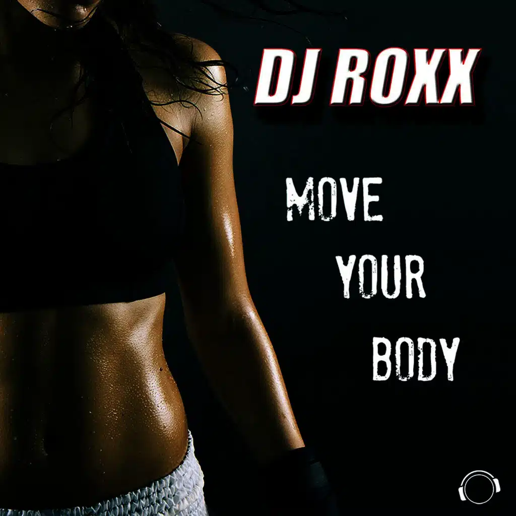 Move Your Body (Friday the 13th Mix)