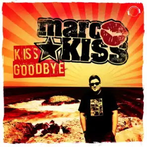 Kiss Goodbye (Club Edit)