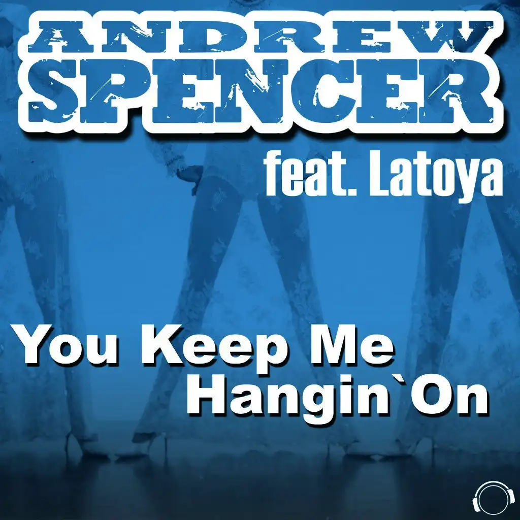 You Keep Me Hangin' On (Original Mix)