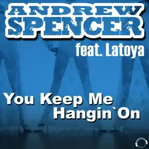 Andrew Spencer feat. Latoya