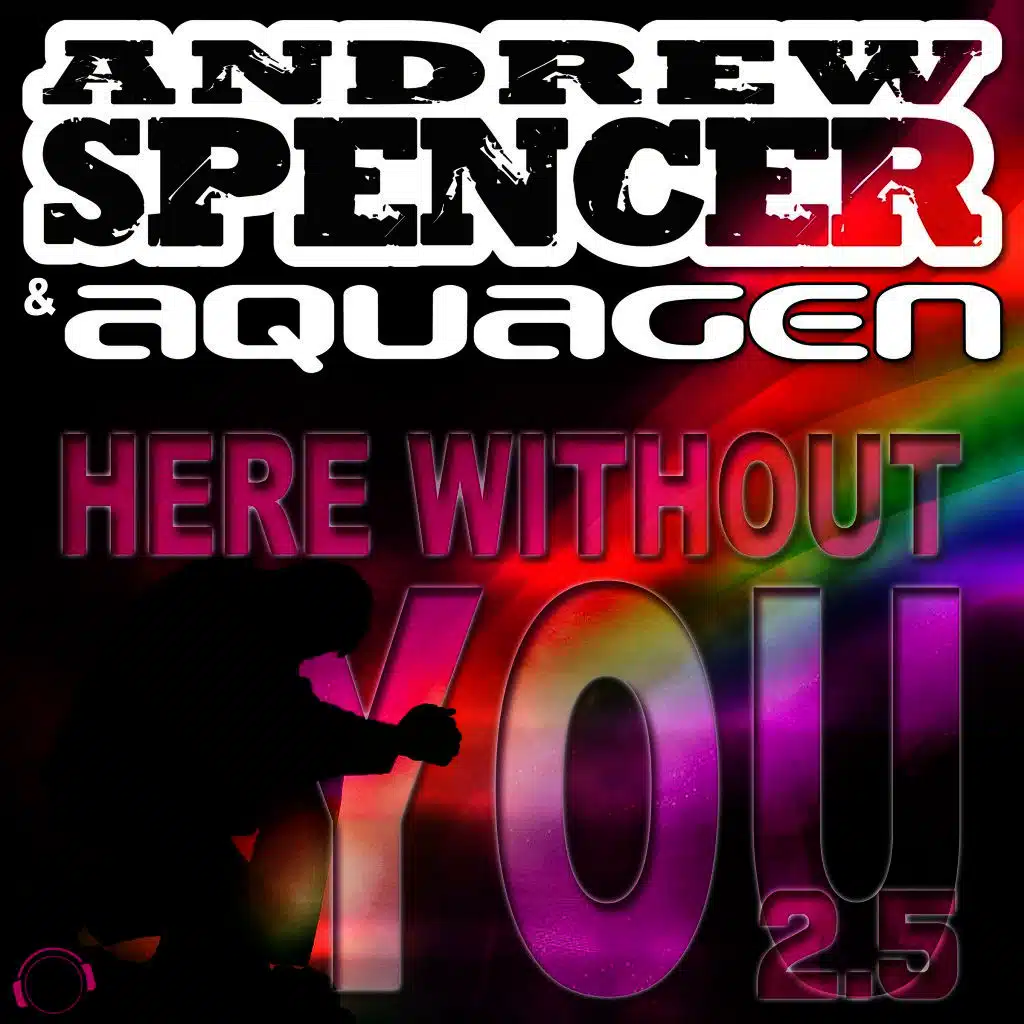 Here Without You 2.5 (Radio Edit)