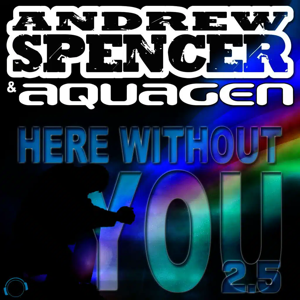 Here Without You 2.5 (DJ Edition)