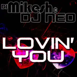 Lovin' You (Future House Mix Edit)