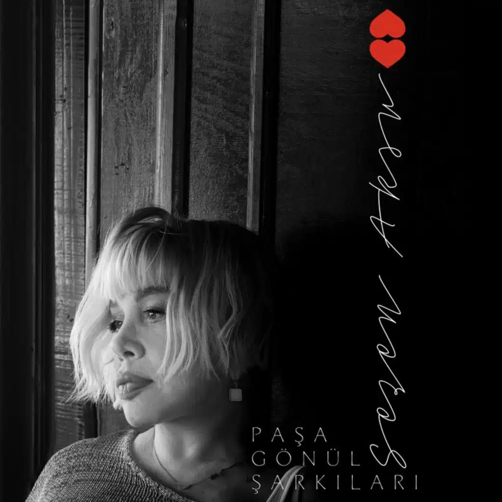 Paşa Gönül Şarkıları