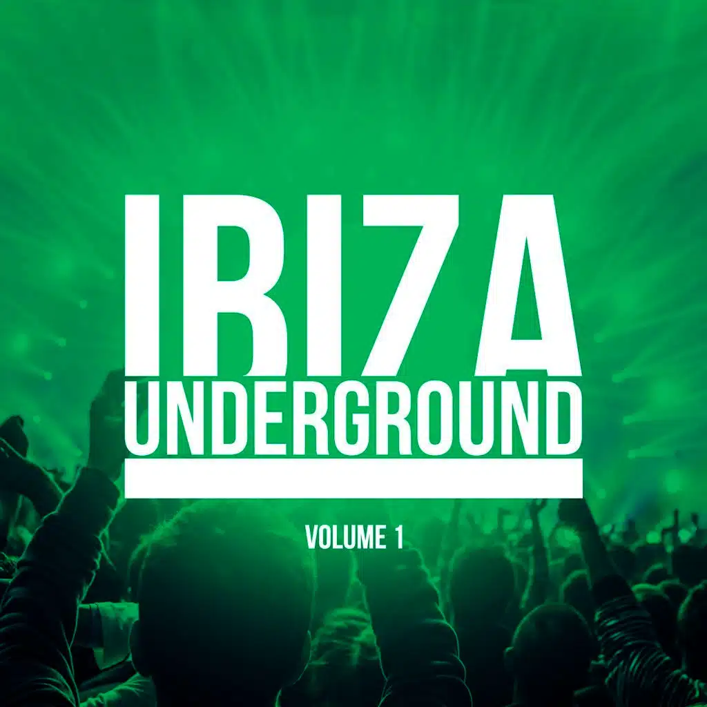 Ibiza Underground, Vol. 1