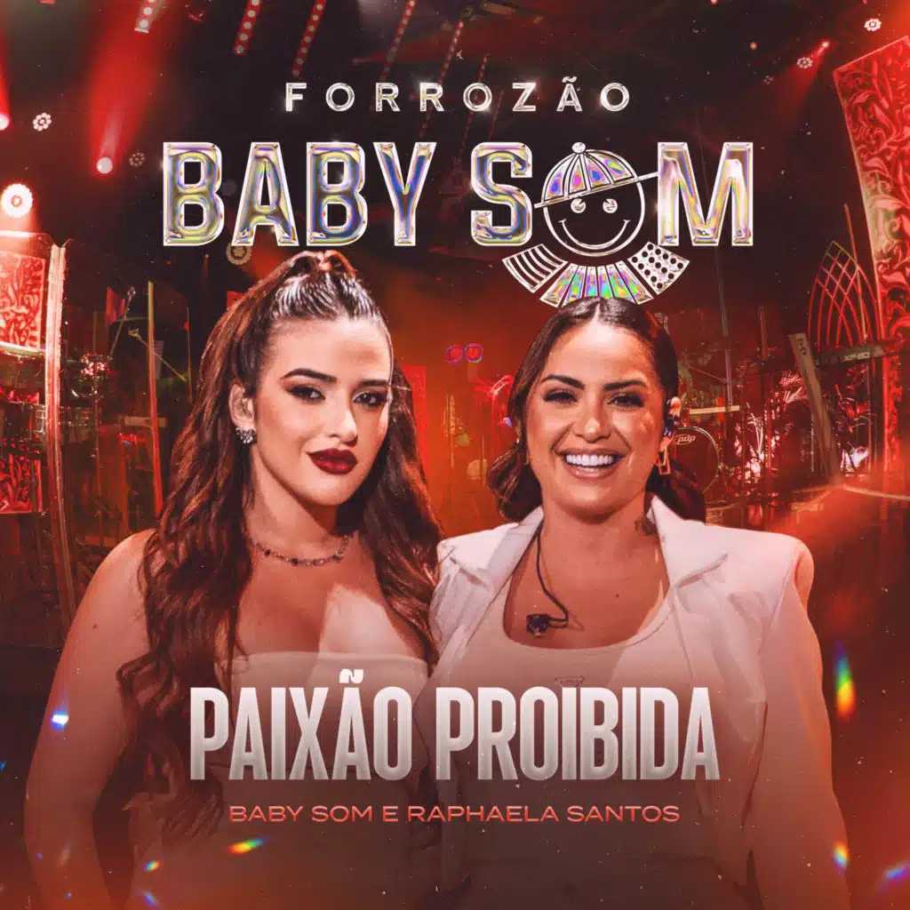 Forrozão Baby Som & Raphaela Santos