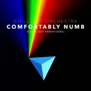 Comfortably Numb (Chill Vocal Version)