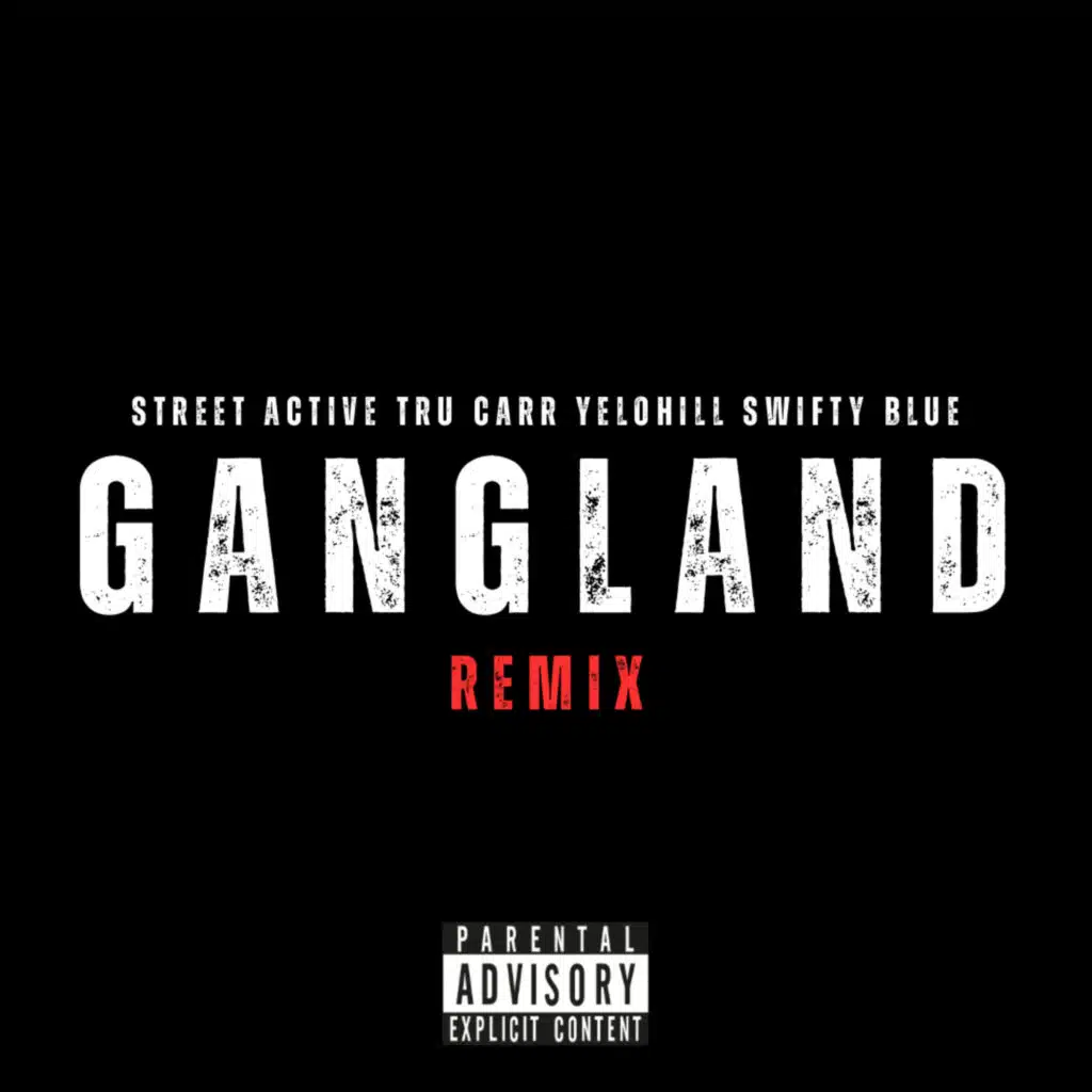 Gangland (Remix)