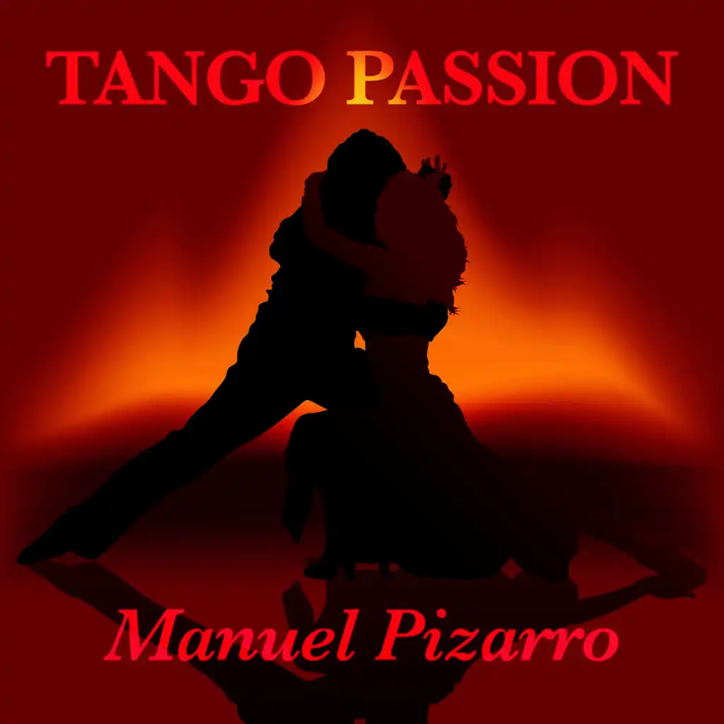 Tango Passion - Manuel Pizarro