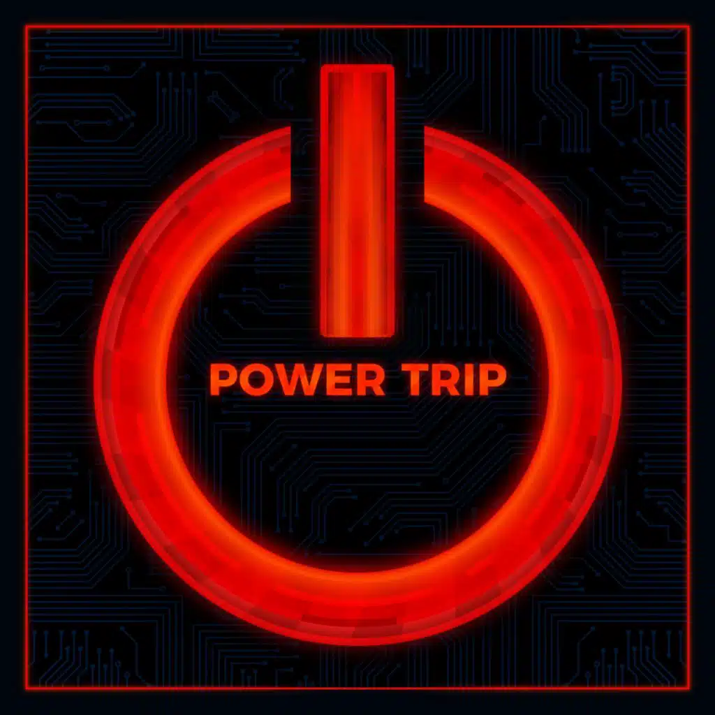 Power Trip