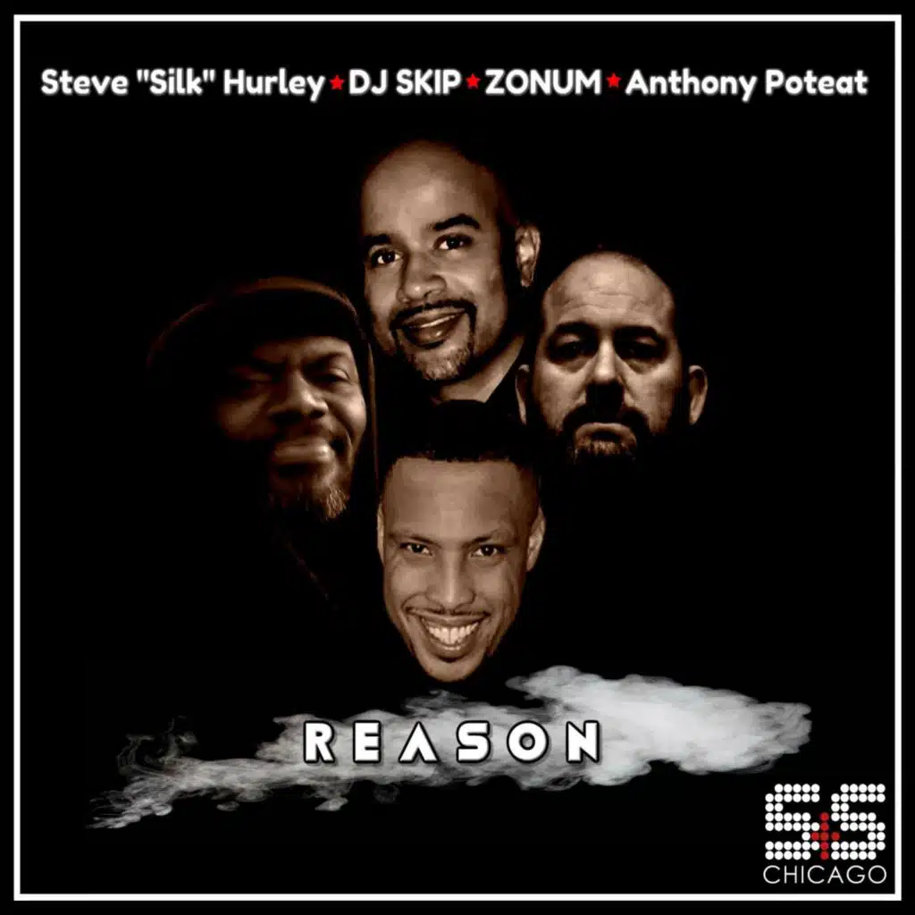 Reason (Steve Silk Hurley House Banger)