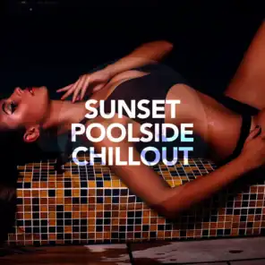 Sunset Poolside Chillout