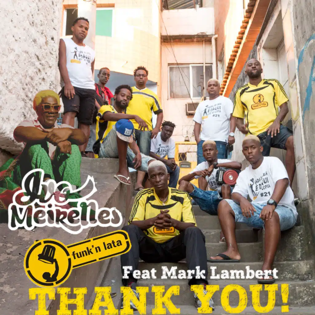 Ivo Meirelles & Funk n Lata