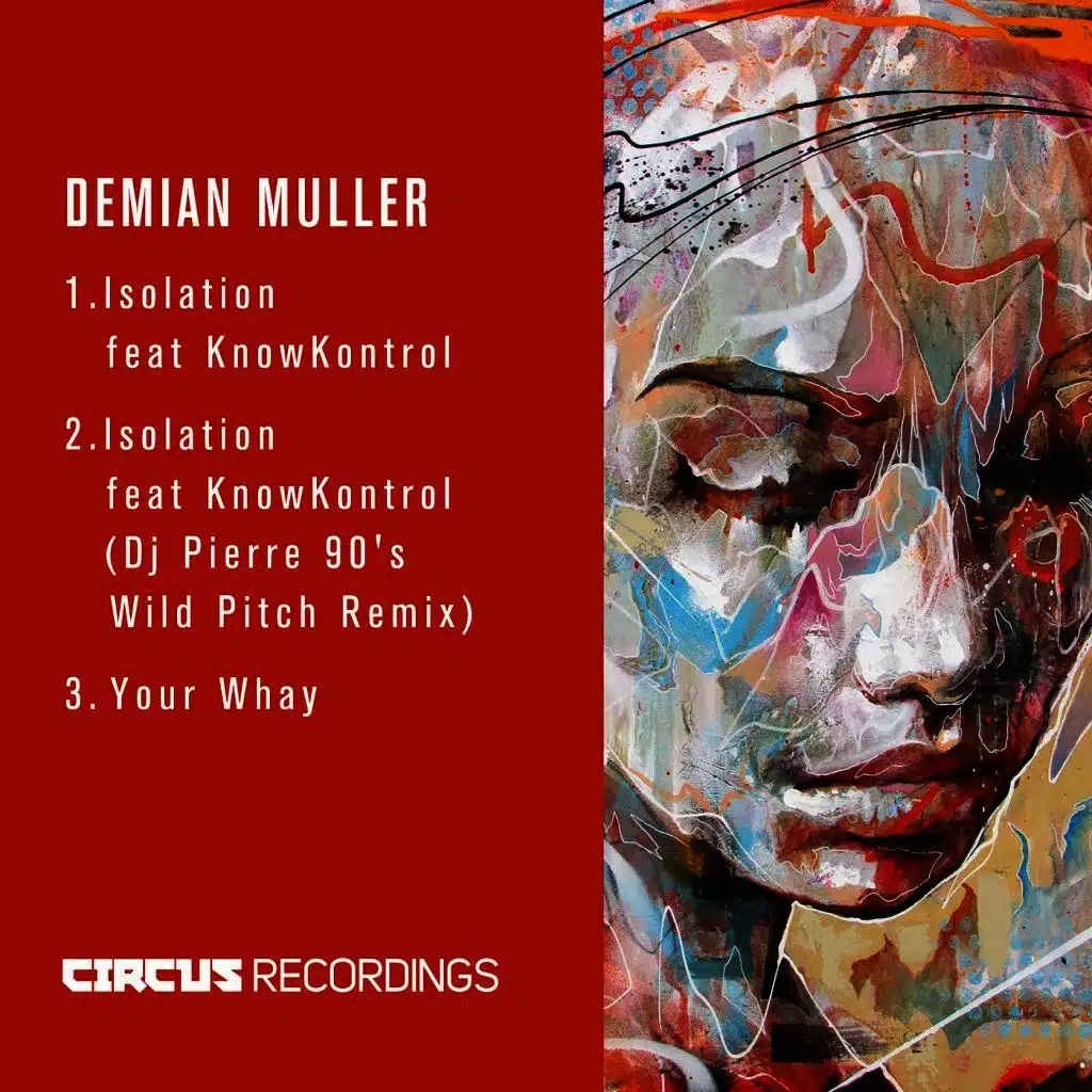 Isolation / Your Whay