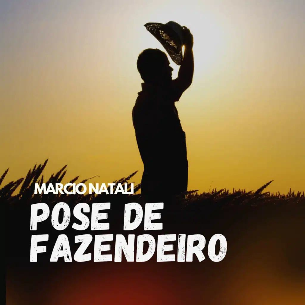 Pose de Fazendeiro