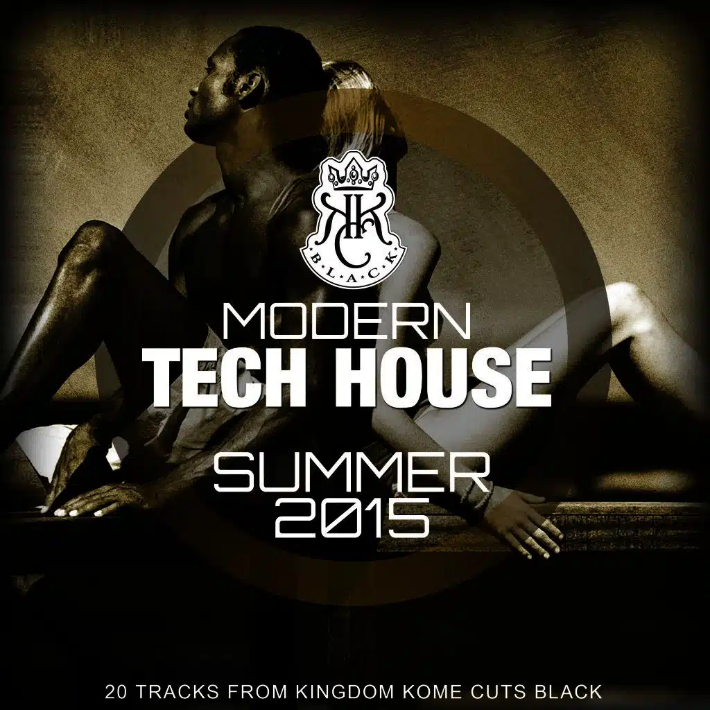 Modern Tech House - Summer 2015