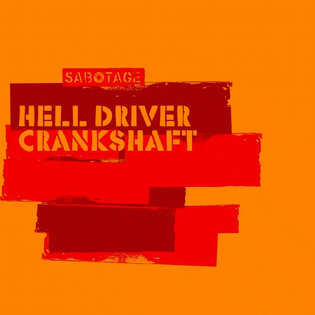 Hell Driver - Crankshaft