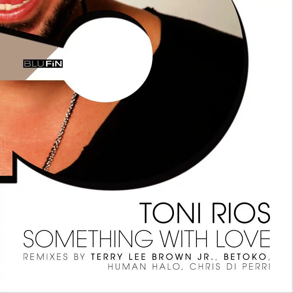 Something With Love (Terry Lee Brown Jr. Mix)