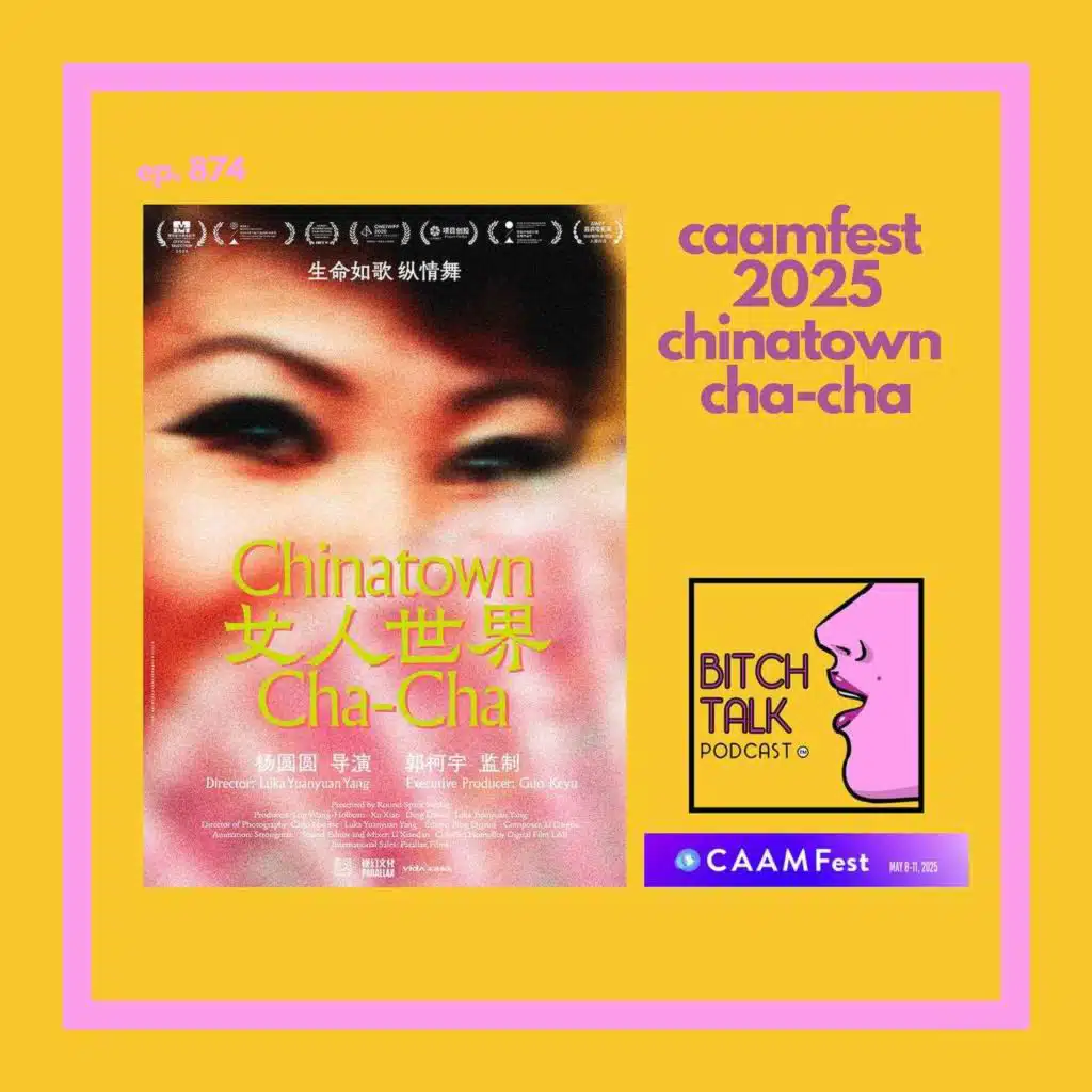 CAAMFest 2025 - Chinatown Cha-Cha