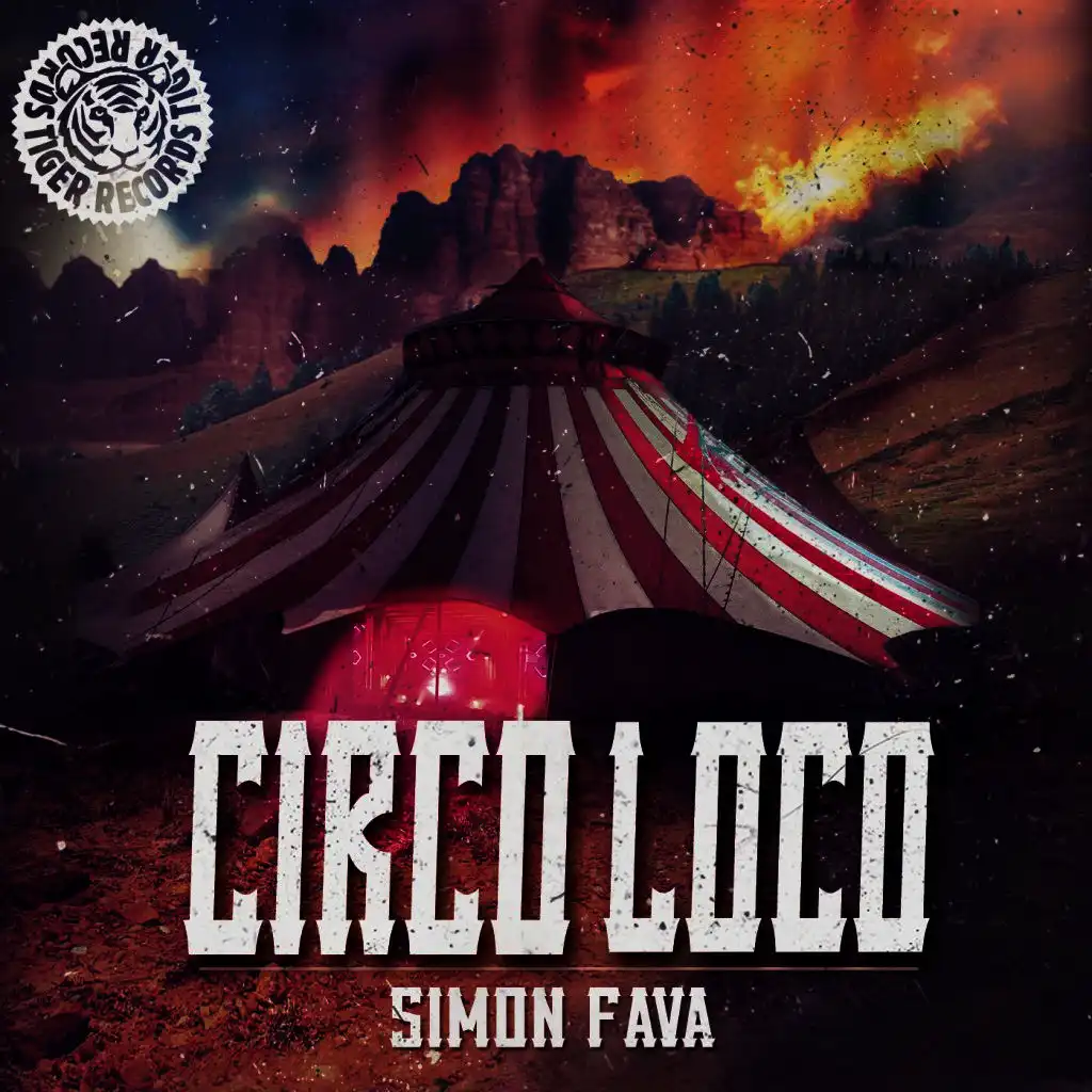 Circo Loco (Tiger & Dragon Remix)