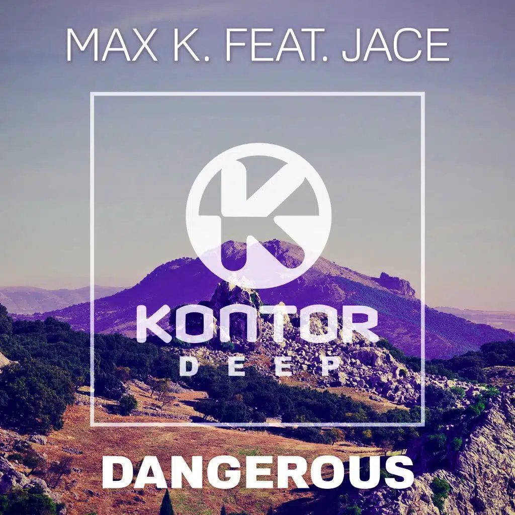 Dangerous (feat. Jace)
