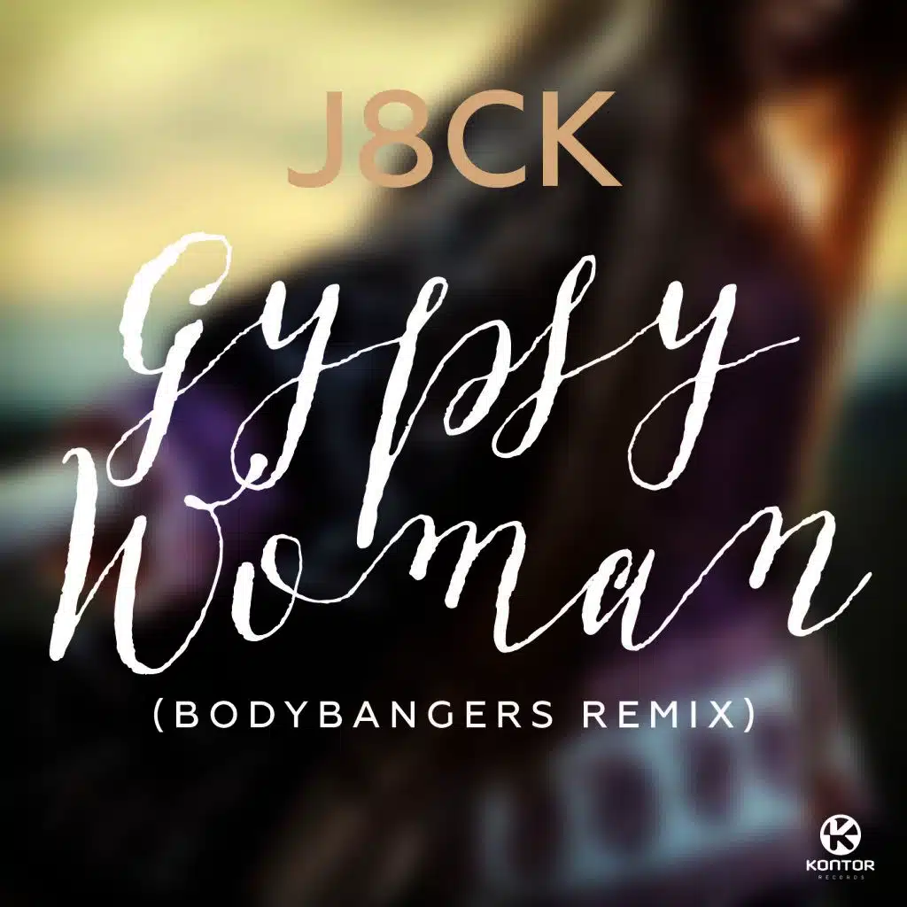 Gypsy Woman (Bodybangers Remix)
