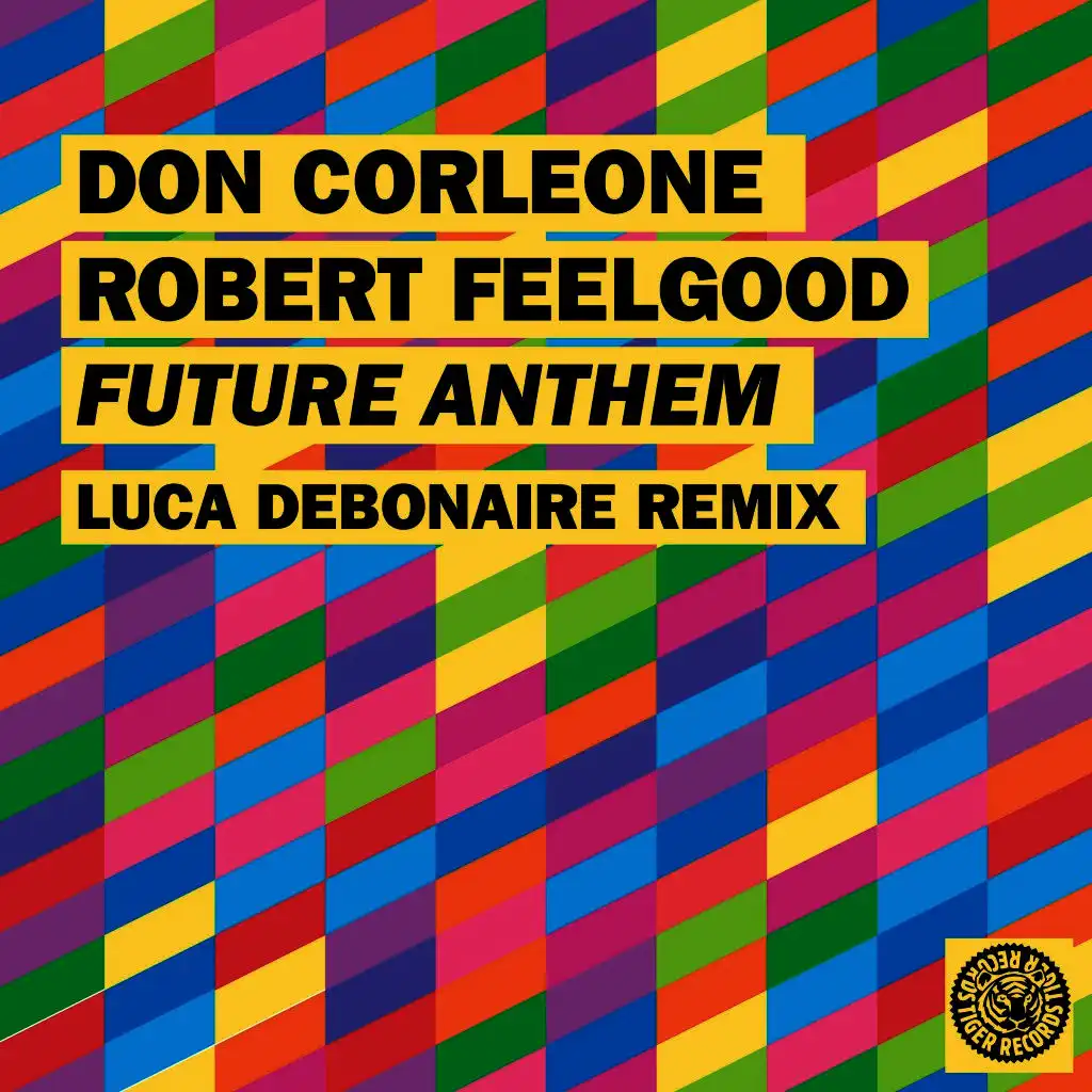 Future Anthem (Luca Debonaire Club Edit)