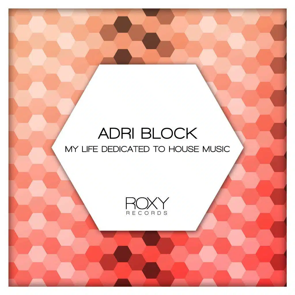 My Life Dedicated to House Music