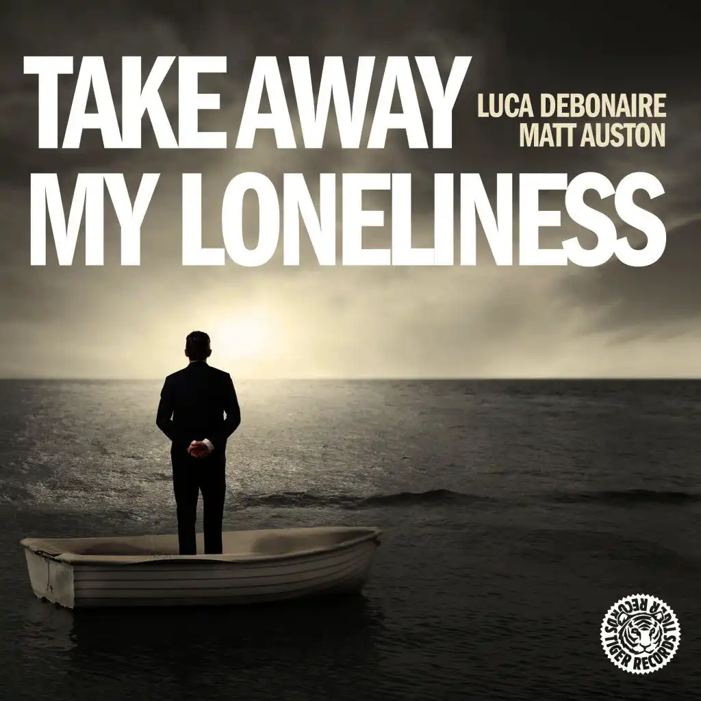 Take Away My Loneliness