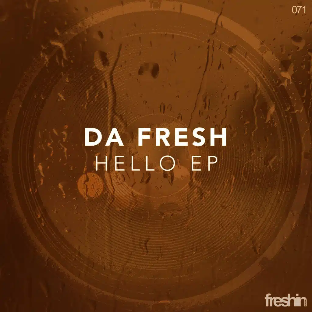 Da Fresh - Hello EP