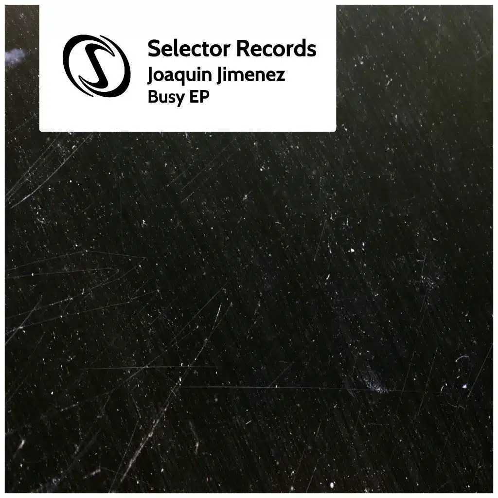 Joaquin Jimenez - Busy EP