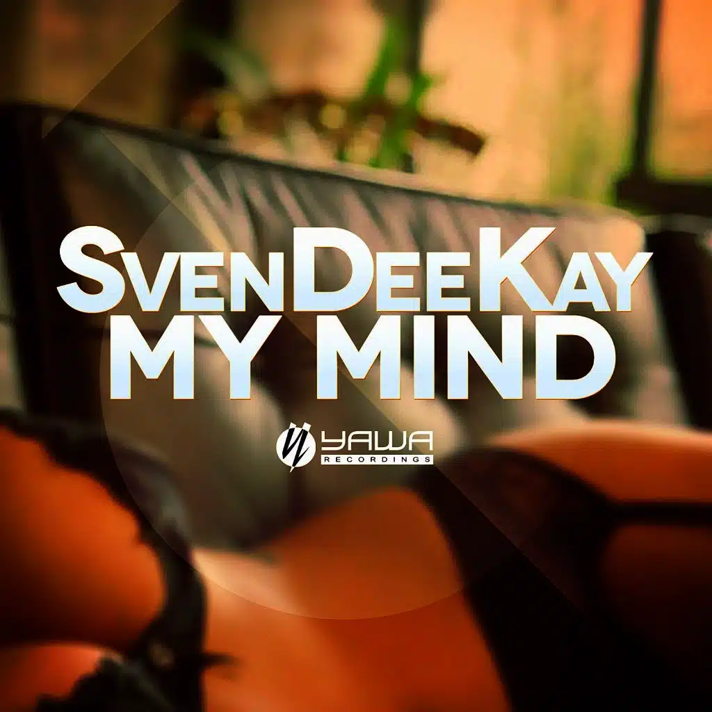 My Mind (Original Mix)