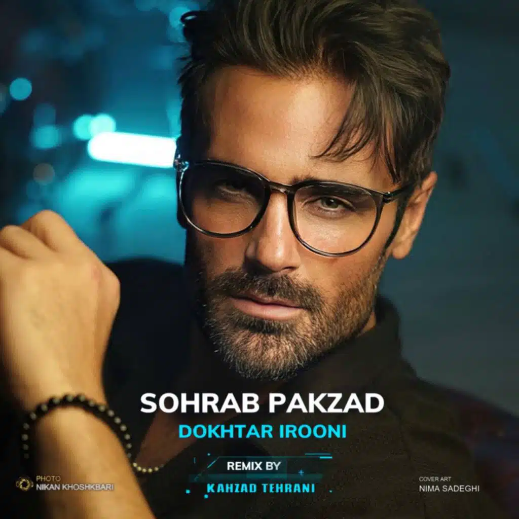 Dokhtar Irooni (Remix) [feat. Kahzad Tehrani]