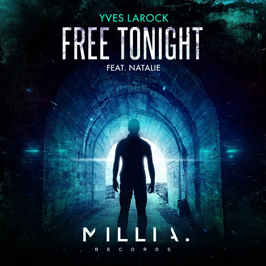 Yves Larock - Free Tonight