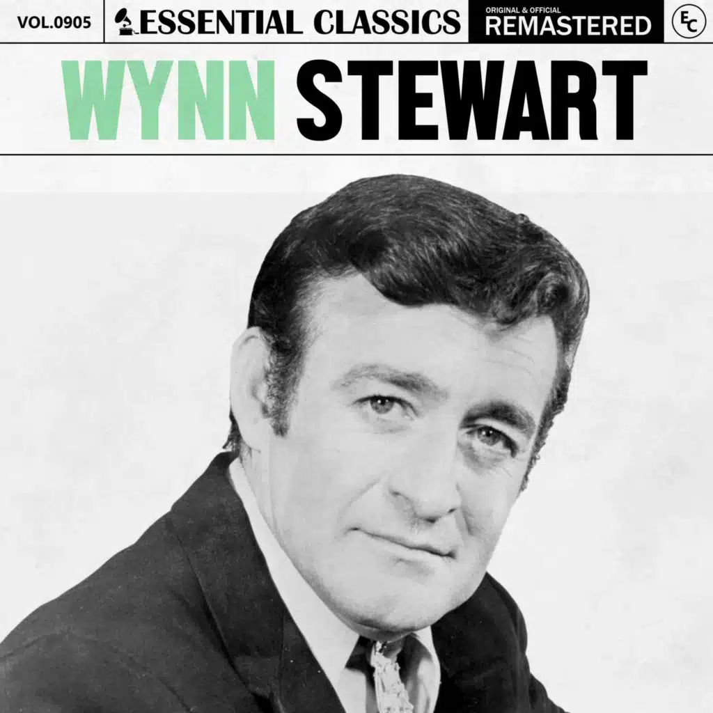 Essential Classics, Vol. 905: Wynn Stewart