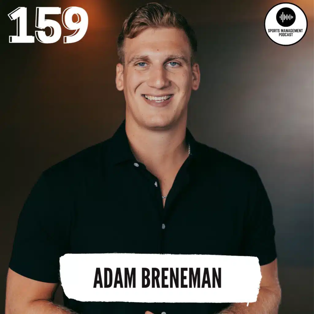 #159 Adam Breneman - 3x All-American Athlete, Media Personality, College Football Analyst & Entrepreneur