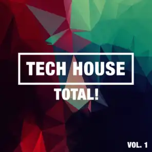 Tech House Total!, Vol. 1