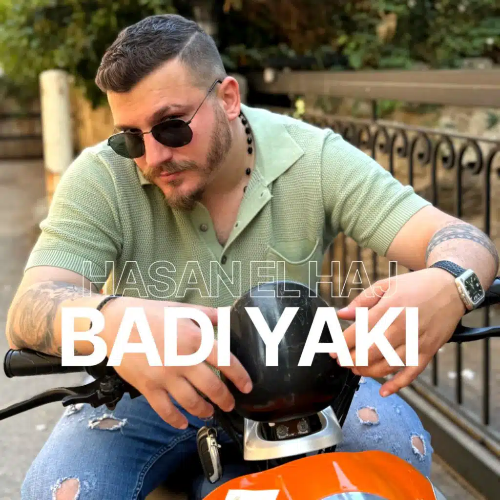 Badi Yaki - بدي ياكي