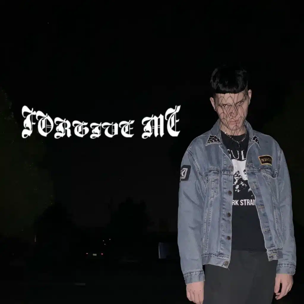 Forgive Me