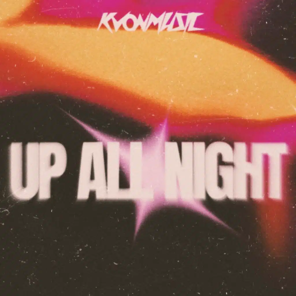 UP ALL NIGHT / TURN U UP