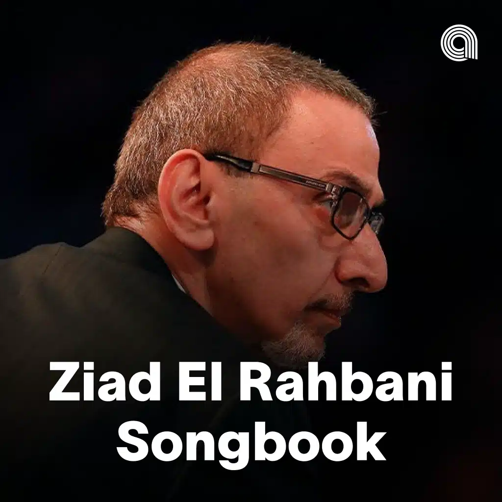 Ziad El Rahbani Songbook